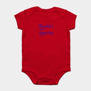 World's Most Amazing StepMom funny t-shirt Baby Bodysuit